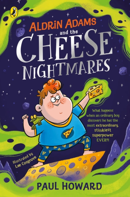 Aldrin Adams and the Cheese Nightmares 9780241441671