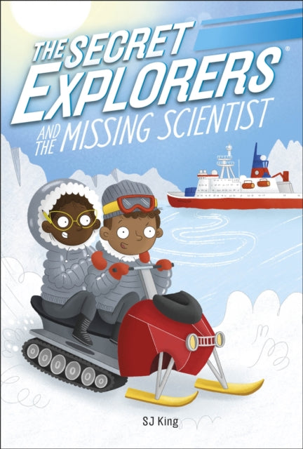 The Secret Explorers and the Missing Scientist 9780241442296