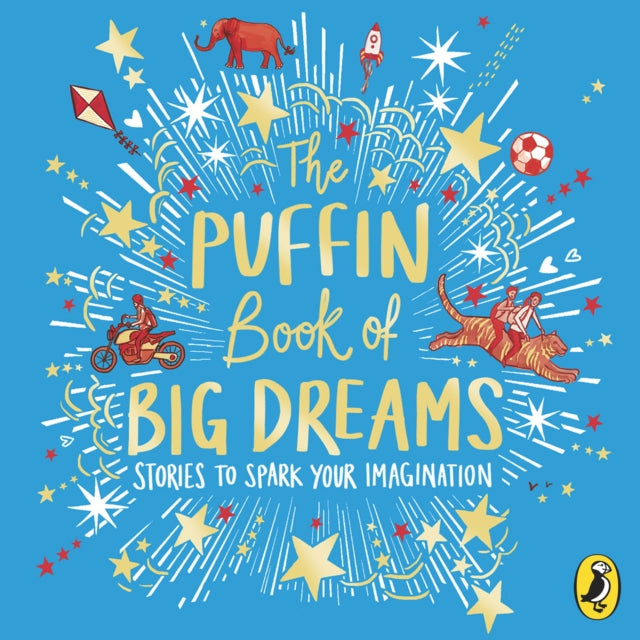 The Puffin Book of Big Dreams-9780241456088