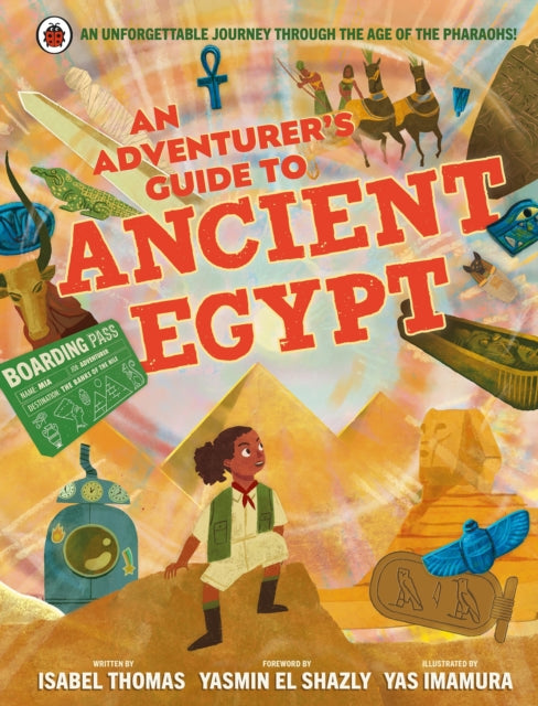 An Adventurer's Guide to Ancient Egypt-9780241471876