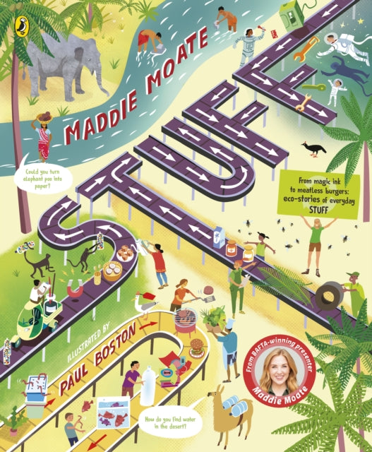 Stuff : Curious Everyday STUFF That Helps Our Planet-9780241489468