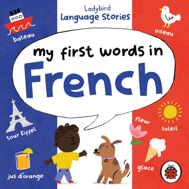 Ladybird Language Stories: My First Words in French-9780241492741