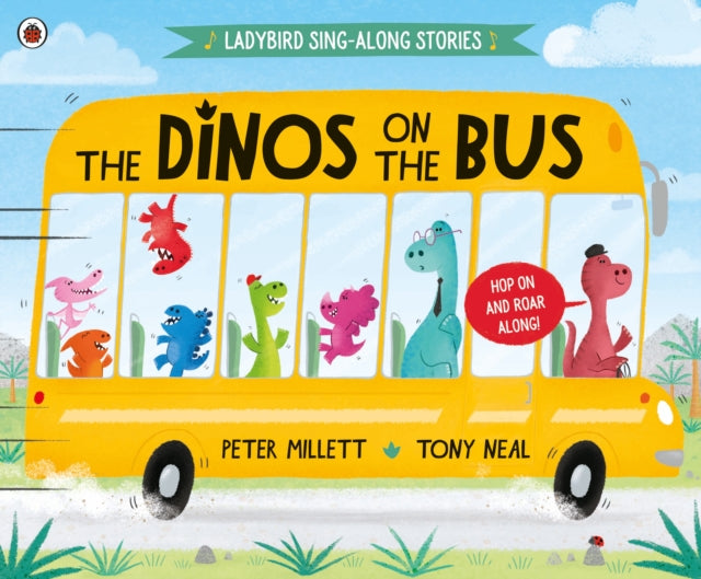 The Dinos on the Bus 9780241493618