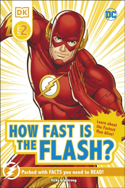 DC How Fast Is The Flash? Reader Level 2 9780241500910