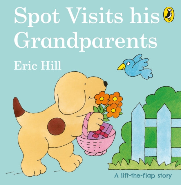 Spot Visits His Grandparents 9780241506110