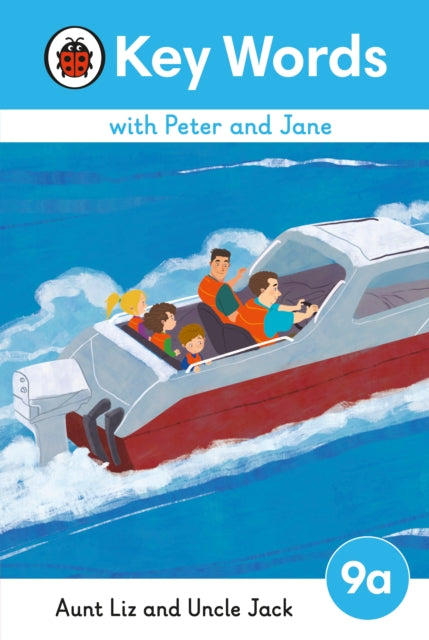 Key Words with Peter and Jane Level 9a - Aunt Liz and Uncle Jack 9780241510971