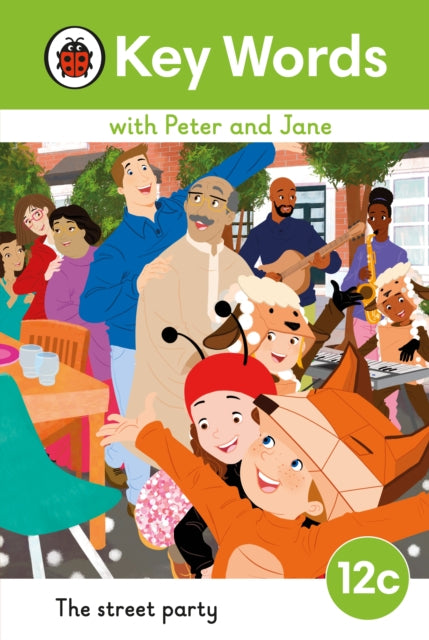 Key Words with Peter and Jane Level 12c - The Street Party 9780241511084