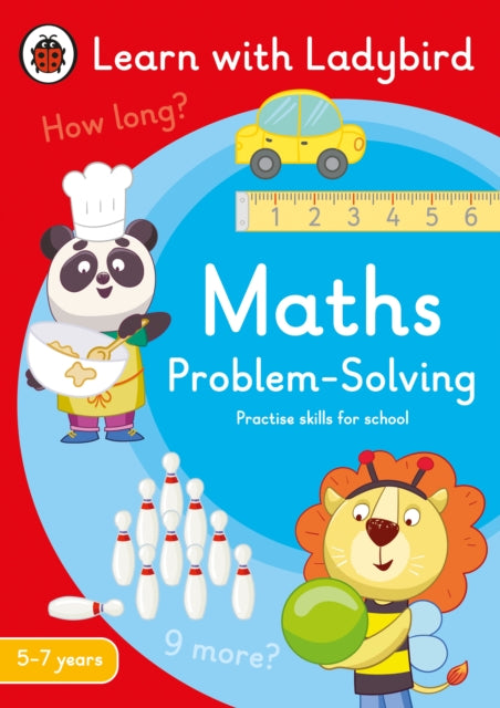 Maths Problem-Solving: A Learn with Ladybird Activity Book 5-7 years : Ideal for home learning (KS1) 9780241515440