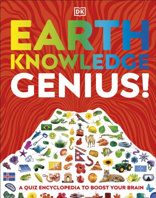 Earth Knowledge Genius! : A Quiz Encyclopedia to Boost Your Brain-9780241536308