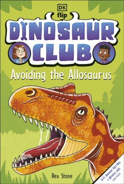 Dinosaur Club: Avoiding the Allosaurus-9780241559208