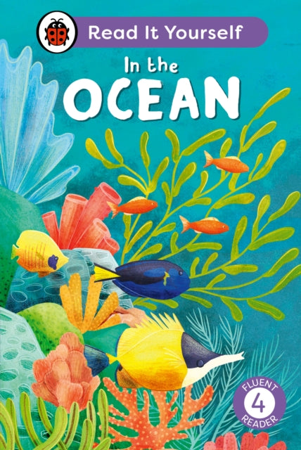 In the Ocean: Read It Yourself - Level 4 Fluent Reader-9780241563878