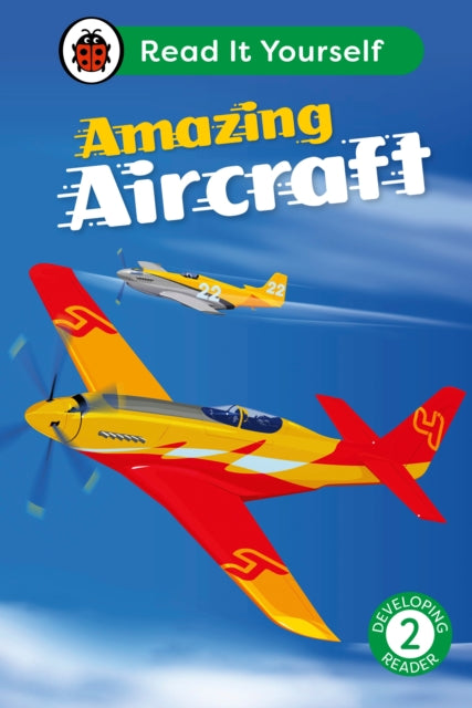 Amazing Aircraft: Read It Yourself - Level 2 Developing Reader-9780241564059