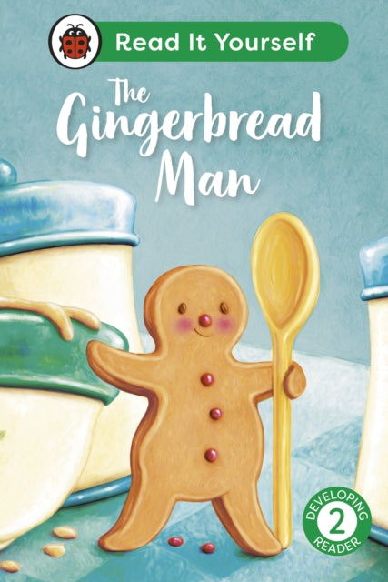 The Gingerbread Man: Read It Yourself - Level 2 Developing Reader-9780241564264