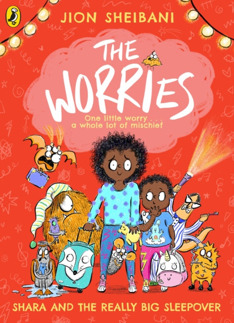 The Worries: Shara and the Really Big Sleepover-9780241572207