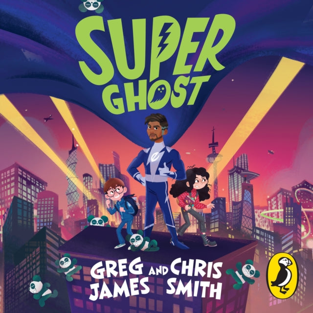Super Ghost : From the hilarious bestselling authors of Kid Normal-9780241585511