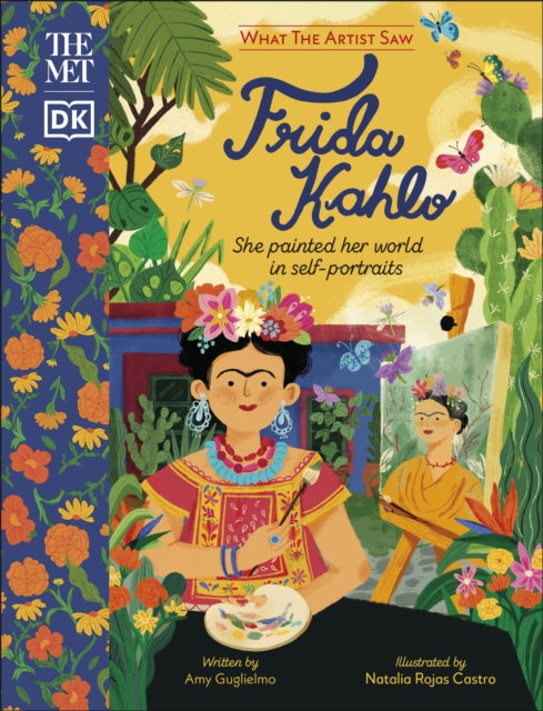 The Met Frida Kahlo : She Painted Her World in Self-Portraits-9780241594872