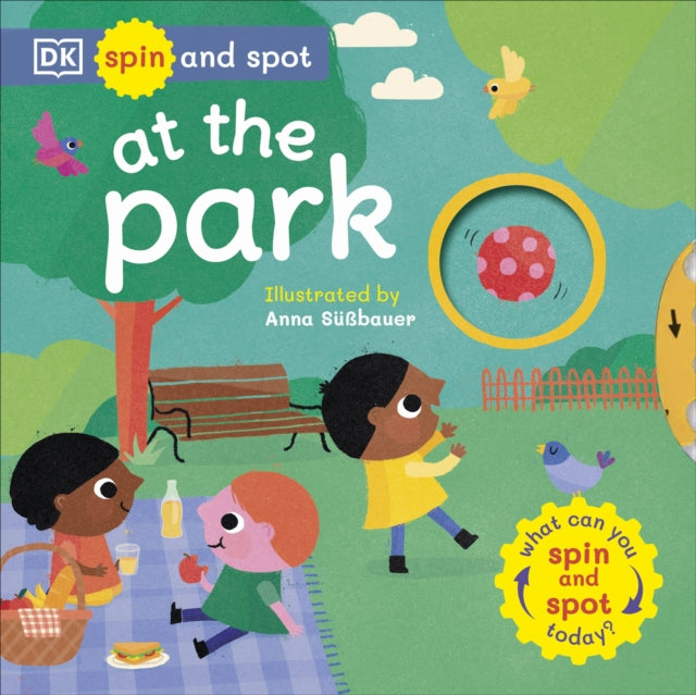 Spin and Spot: At the Park : What Can You Spin and Spot Today?-9780241598290