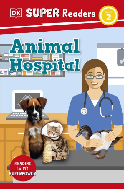 DK Super Readers Level 2 Animal Hospital-9780241602379