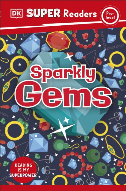 DK Super Readers Pre-Level Sparkly Gems-9780241603109