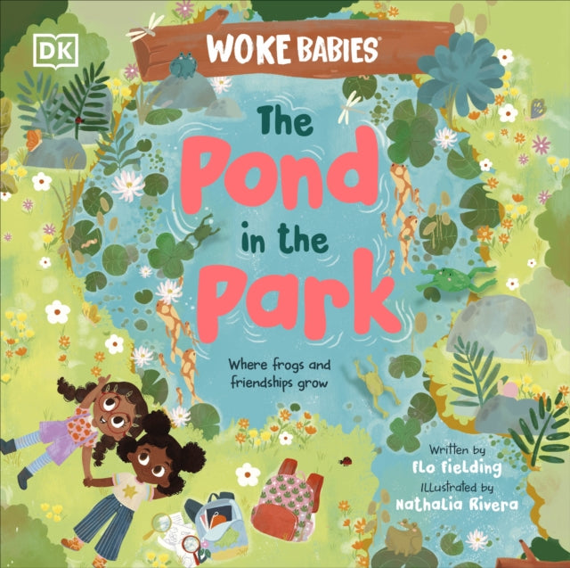 The Pond in the Park : Where Frogs and Friendships Grow-9780241604854