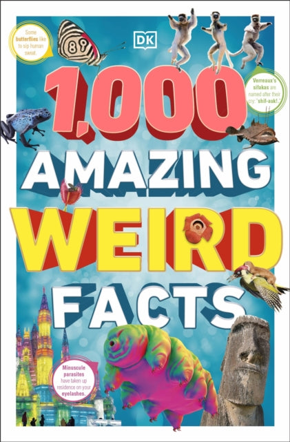1,000 Amazing Weird Facts-9780241607558