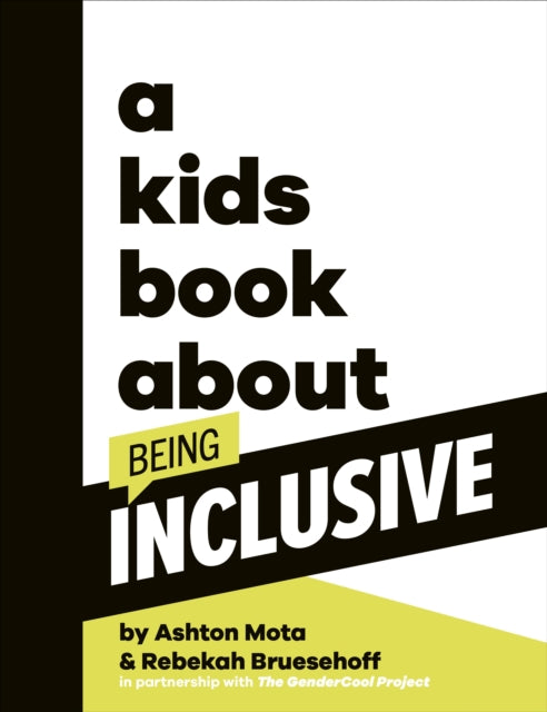 A Kids Book About Being Inclusive B2