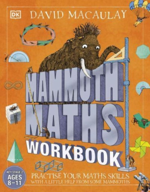 Mammoth Maths Workbook : Practise Your Maths Skills with a Little Help from Some Mammoths-9780241656785