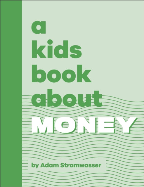 A Kids Book About Money-9780241658574