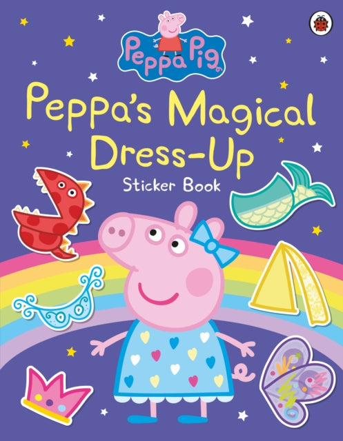 Peppa Pig: Peppa's Magical Dress-Up Sticker Book-9780241659489