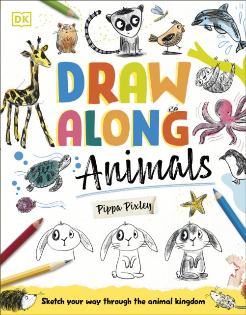 Draw Along Animals : Sketch Your Way Through the Animal Kingdom-9780241675489