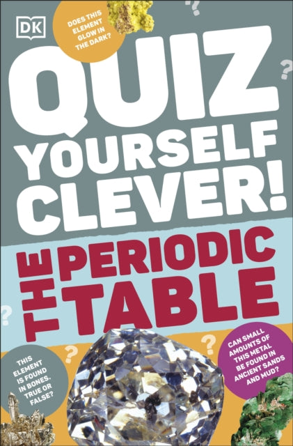 Quiz Yourself Clever! The Periodic Table-9780241680421