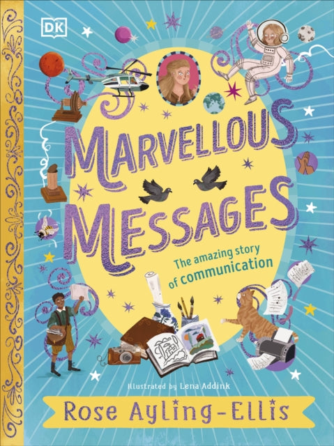 Marvellous Messages : The Amazing Story of Communication-9780241681671