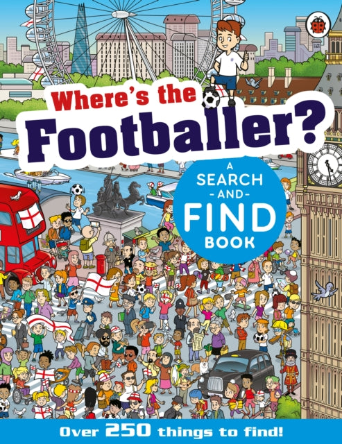 Where's the Footballer? : A Search-and-Find Book 9780241687680