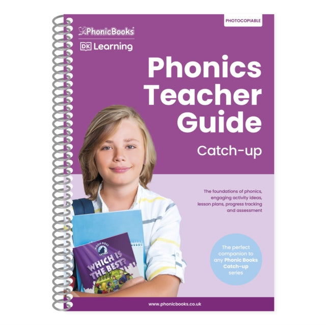 Phonics Teacher Guide Catch-Up : The Foundations of Phonics, Engaging Activity Ideas, Lesson Plans, Progress Tracking and Assessment-9780241699911