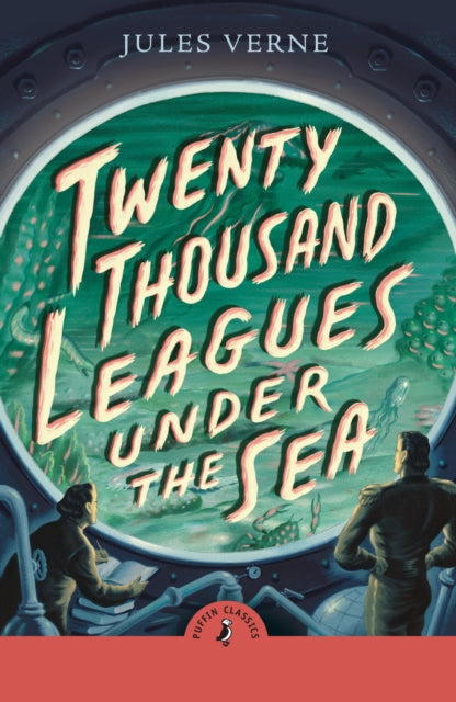 Twenty Thousand Leagues Under the Sea-9780241737910