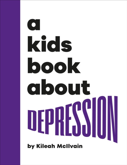 A Kids Book About Depression-9780241742945