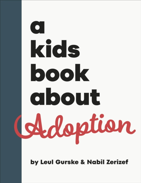 A Kids Book About Adoption-9780241742990
