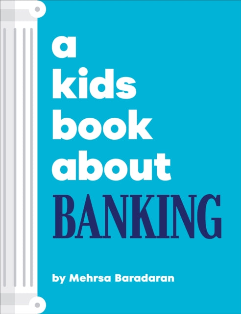 A Kids Book About Banking-9780241743027