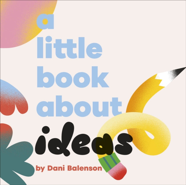 A Little Book About Ideas-9780241743362