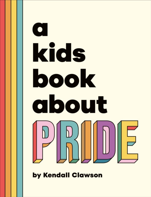 A Kids Book About Pride-9780241743508