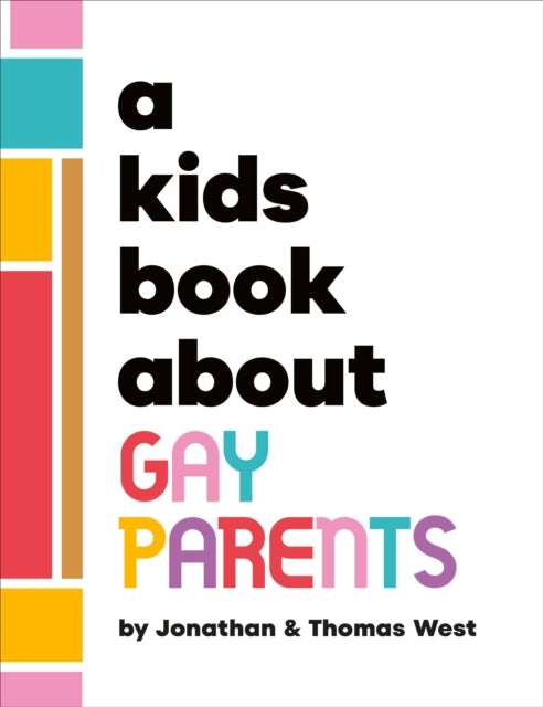 A Kids Book About Gay Parents-9780241743607