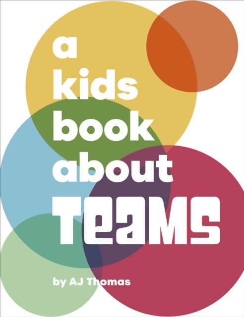 A Kids Book About Teams-9780241743614