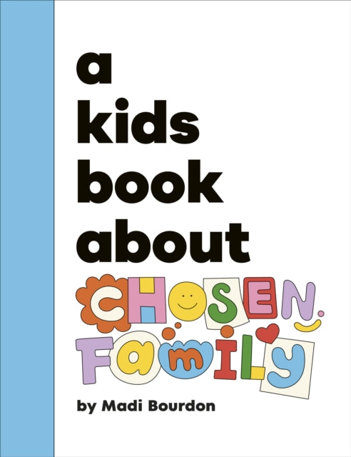 A Kids Book About Chosen Family-9780241743676
