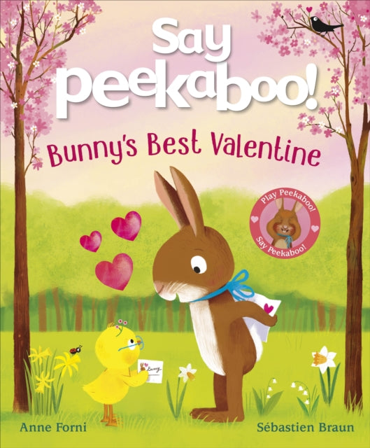 Say Peekaboo! Bunny's Best Valentine-9780241758373