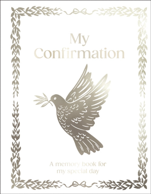 My Confirmation : Hardcover Confirmation Gift with Journal Pages, Prayers & Photo Pages 9780241771143