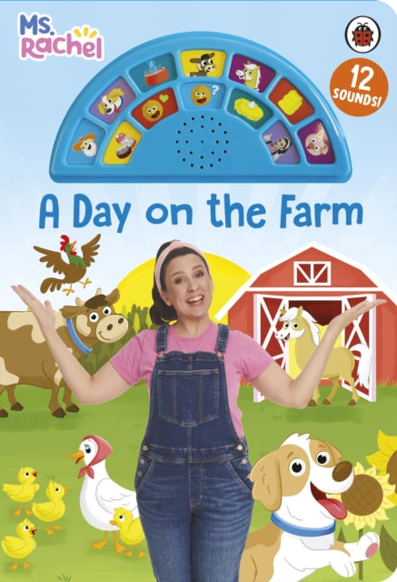Ms Rachel: A Day on the Farm : An Interactive Read and Listen Sound Book with 12 Fun Sounds-9780241784563
