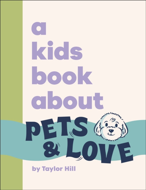 A Kids Book About Pets & Love B2