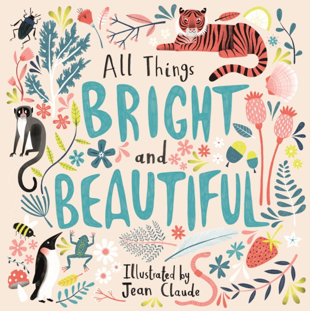 All Things Bright and Beautiful-9780281081226
