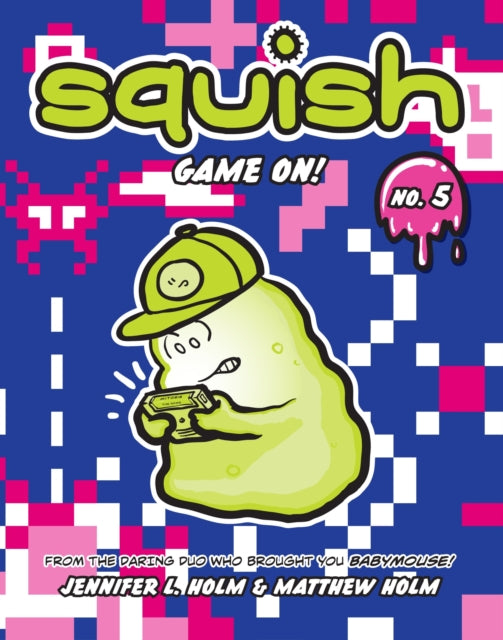 Squish #5: Game On!-9780307982995