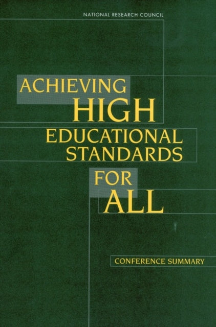 Achieving High Educational Standards for All : Conference Summary B2
